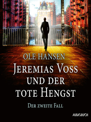 Jeremias Voss und der tote Hengst--Der zweite Fall - Audiobook